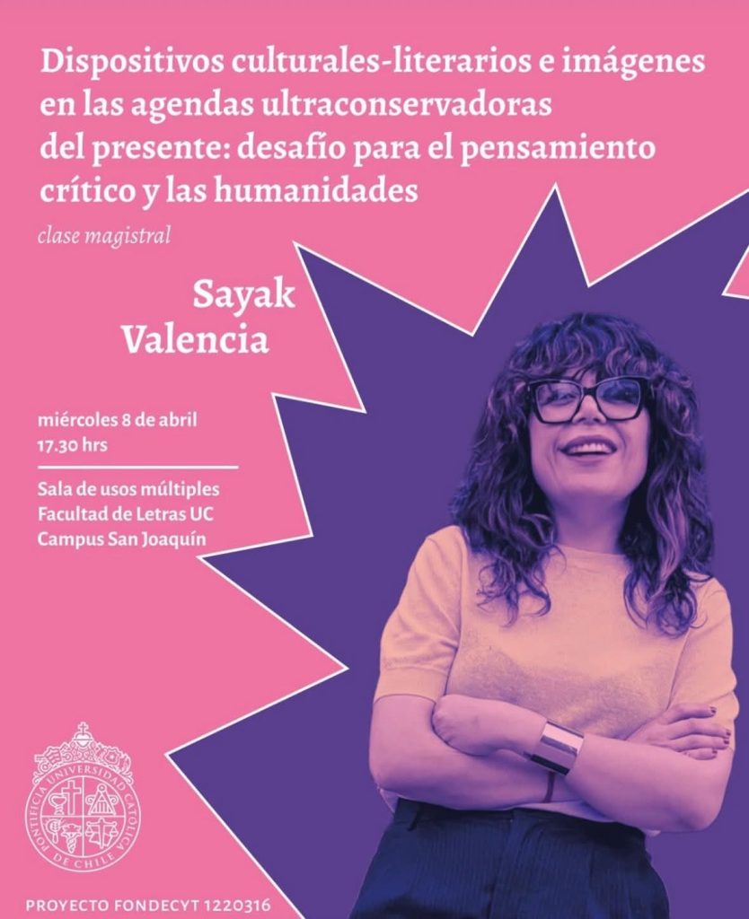 Afiche de una de las charlas que dio Sayak Valencia en su paso por Chile este 2026.